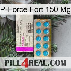 P-Force Fort 150Mg new07